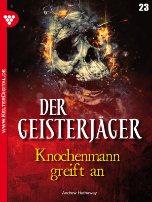 cover image of Der Geisterjäger 23 – Gruselroman